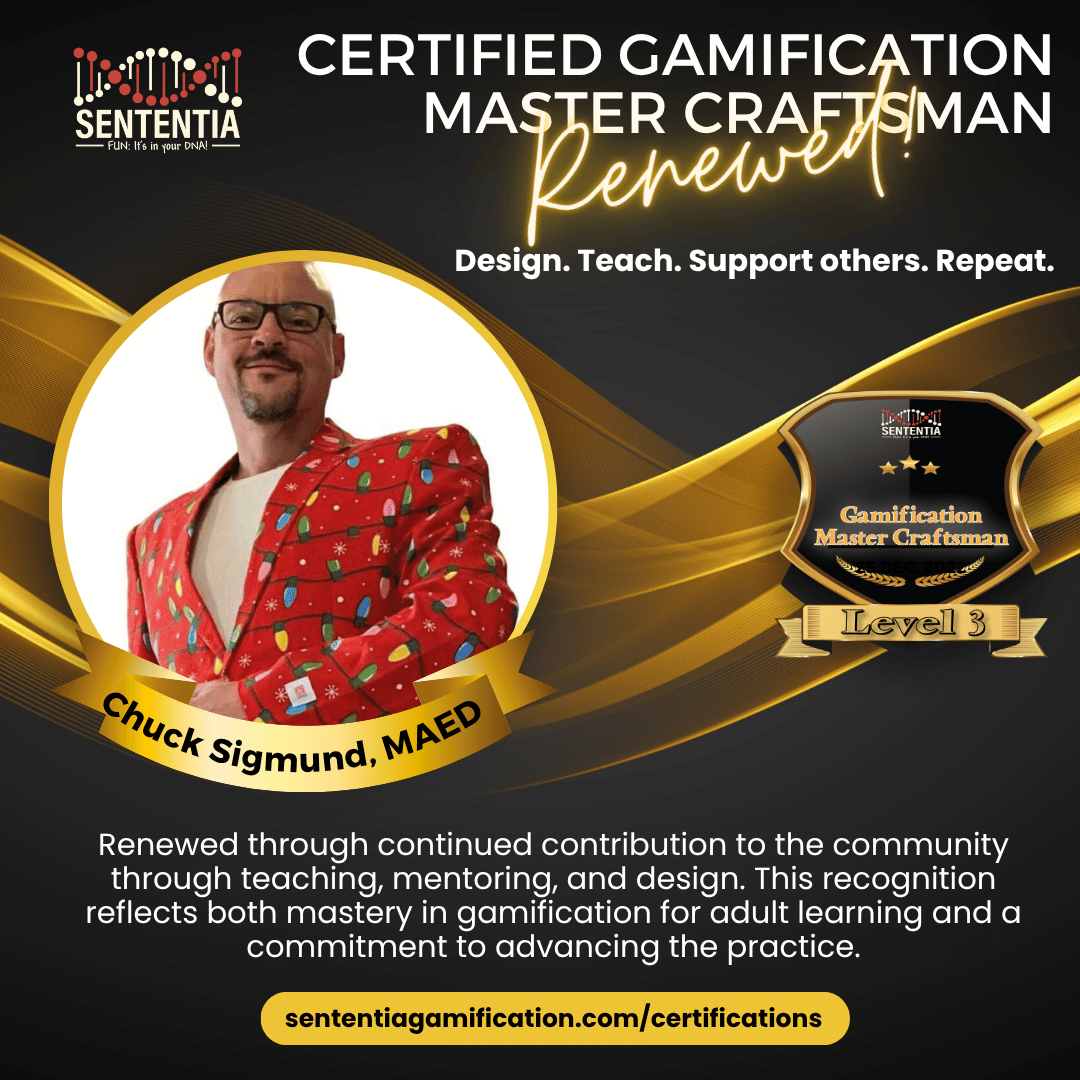Chuck Sigmund Sententia Certified Gamification Master Craftsman