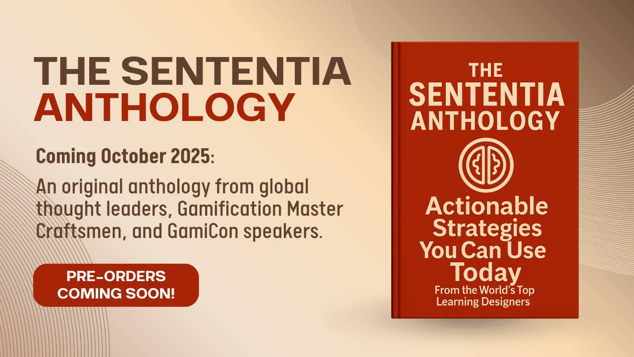 Sententia Anthology: Expert Insights on Gamified Learning
