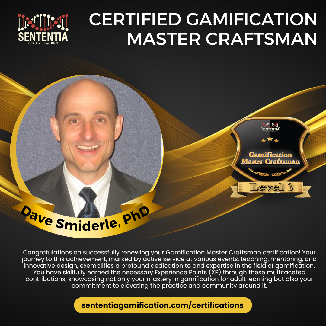 Dave Smiderle Sententia Certified Gamification Master Craftsman