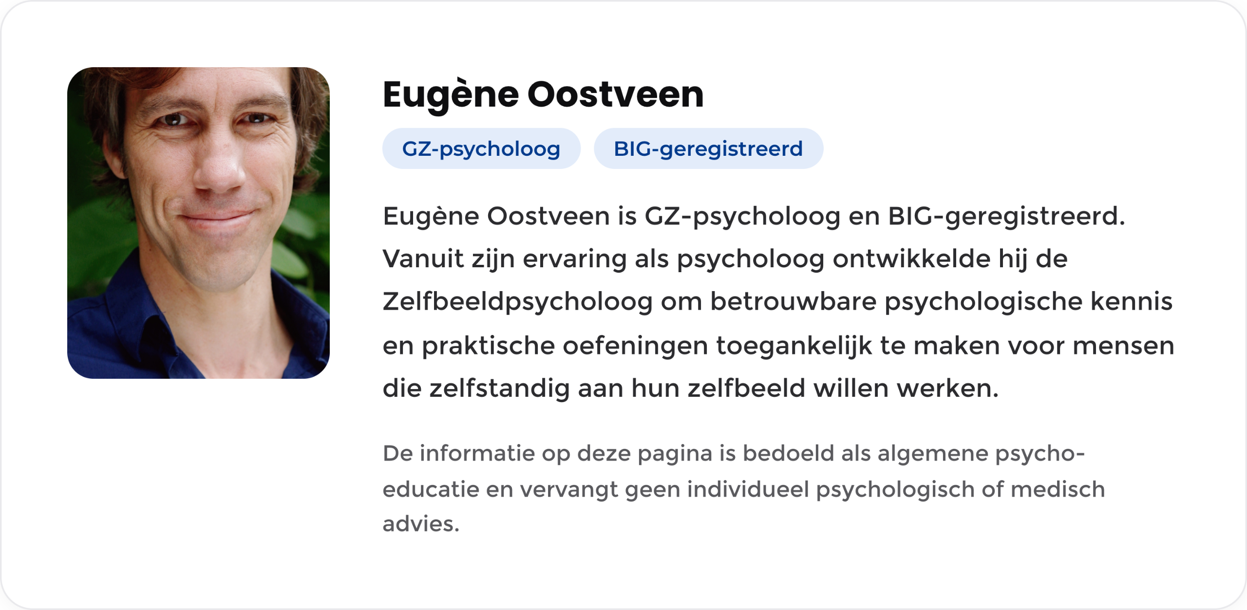 Eugène Oostveen, GZ-psycholoog en BIG-geregistreerd, auteur bij de Zelfbeeldpsycholoog