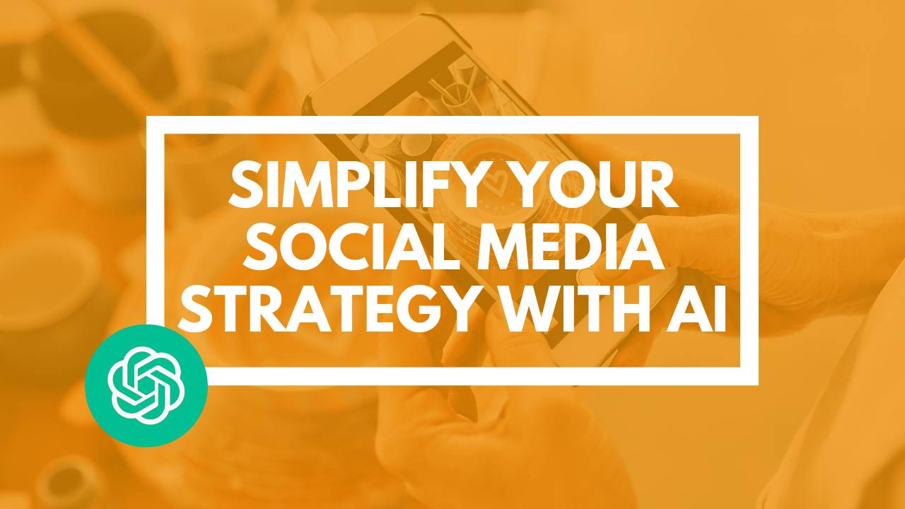 Simplify Your Social Media Strategy with AI