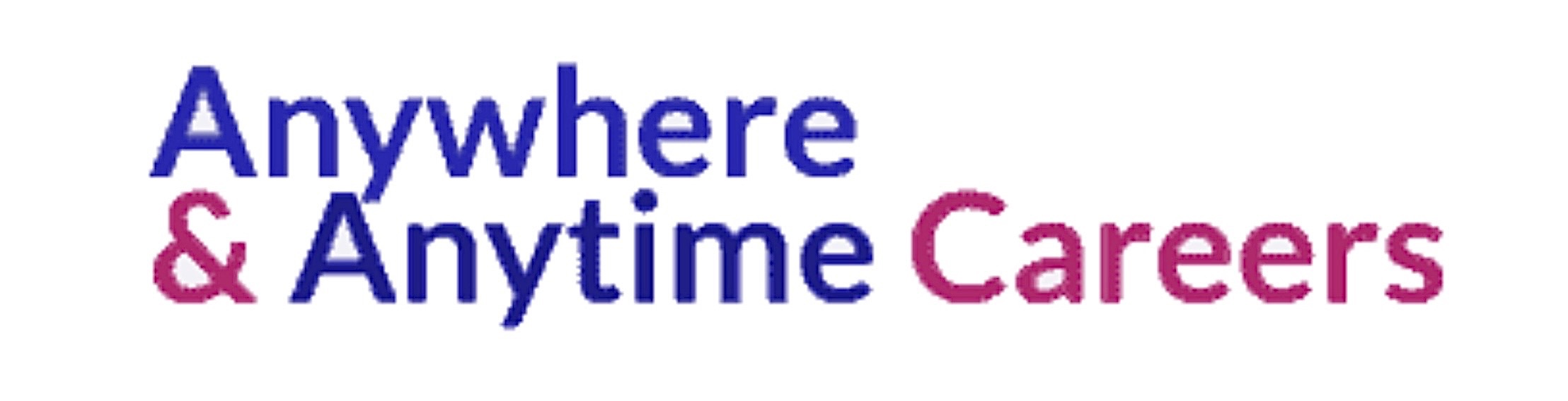 Anywhere & Anytime Careers
