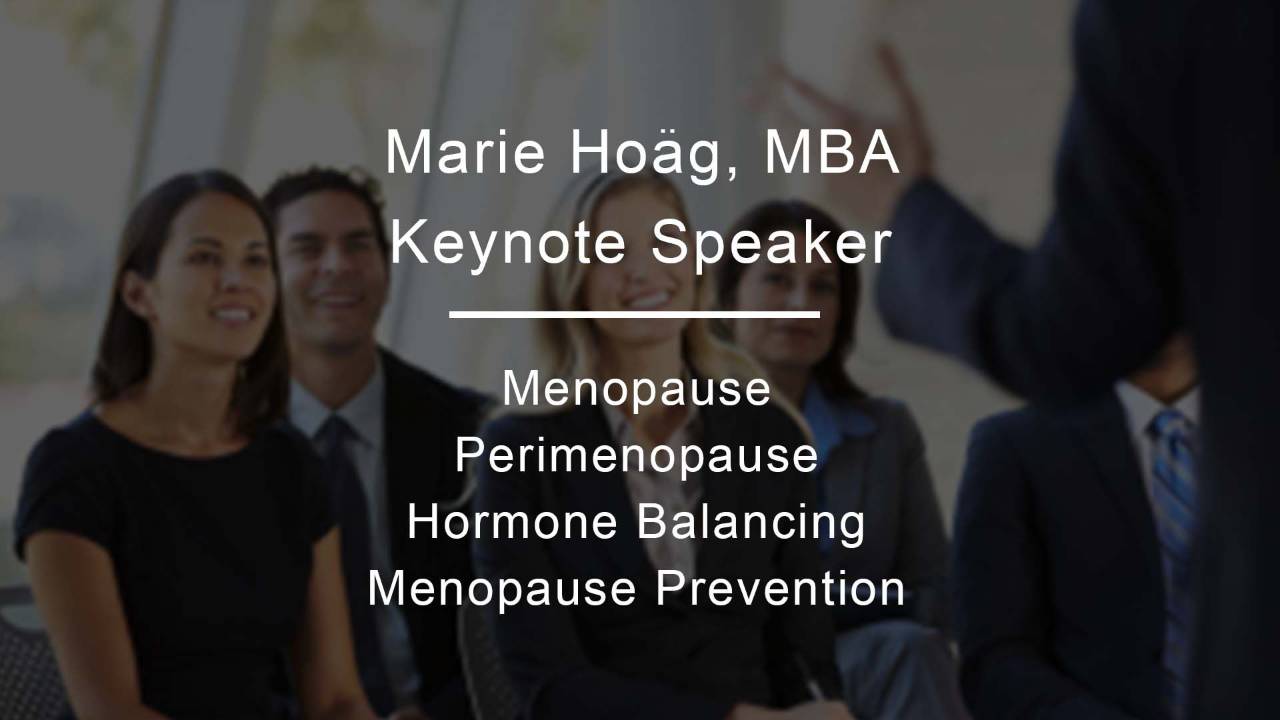 Menopause Prevention Keynote Speaker