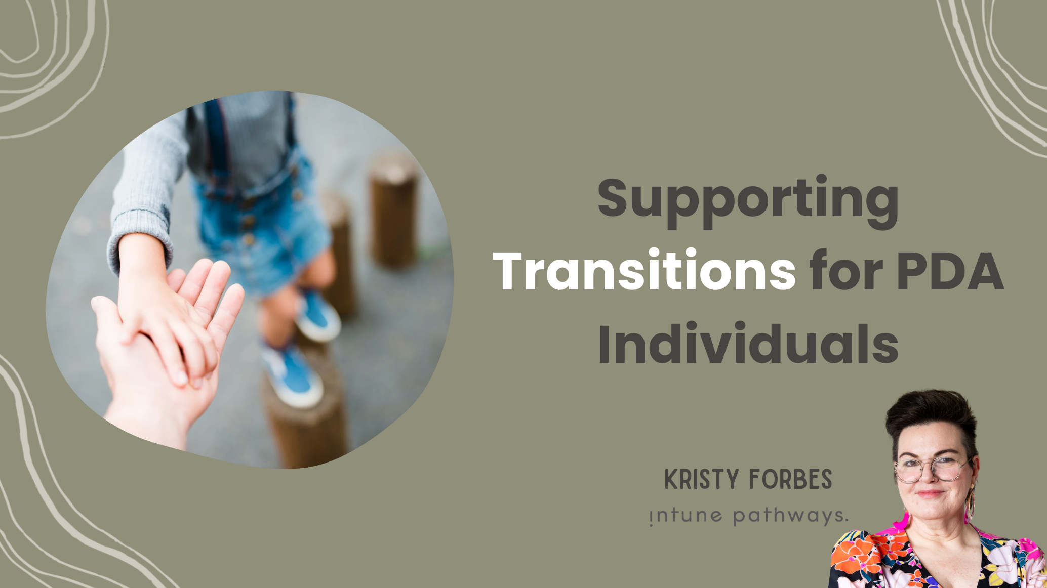 Supporting Transitions for PDA Individuals on-demand masterclass