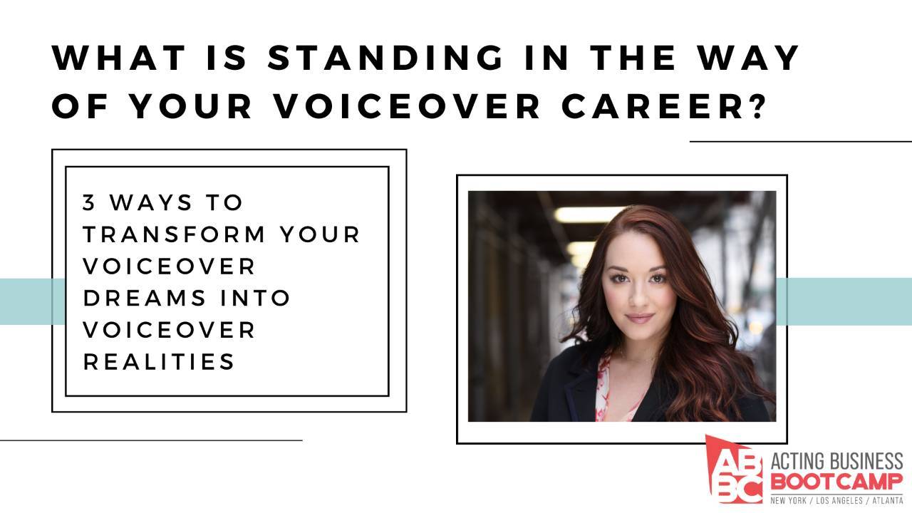 What's Standing in the Way of Your Voiceover Career?