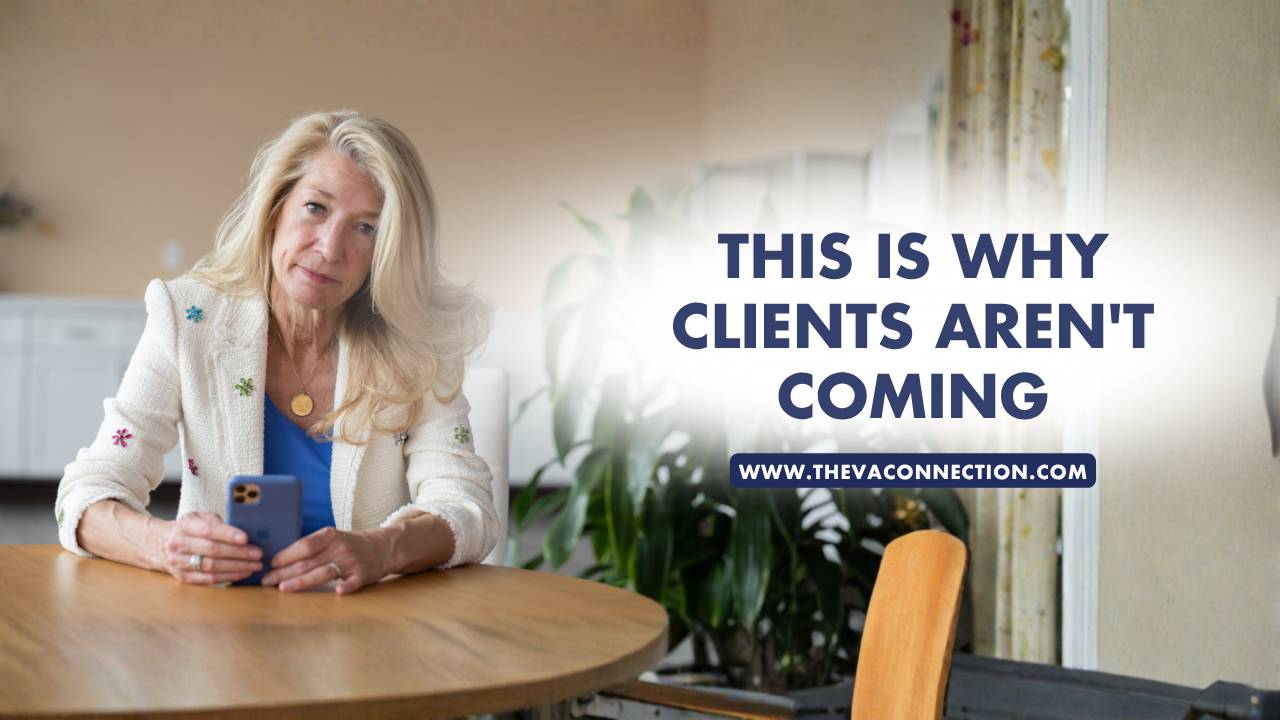 This is Why clients aren't Coming