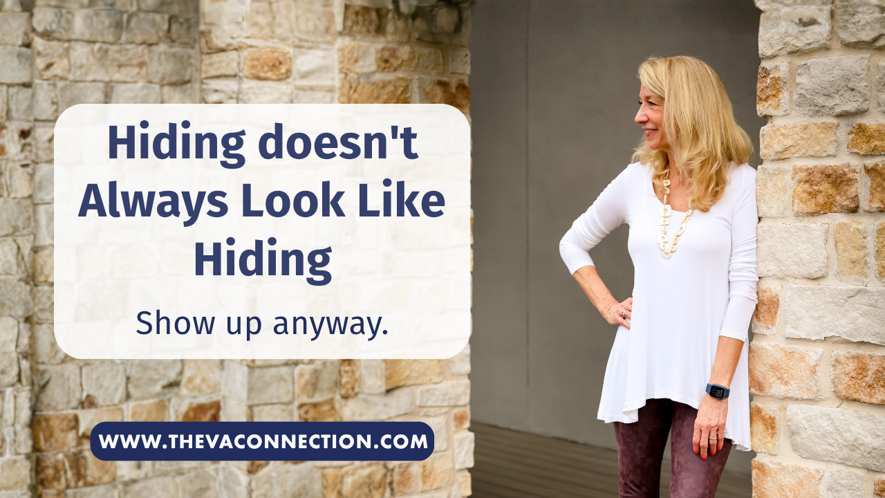 The VA Connection: Hiding Doesn't Always Look Like Hiding