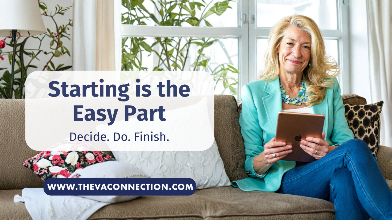 The VA Connection: Starting is the Easy Part