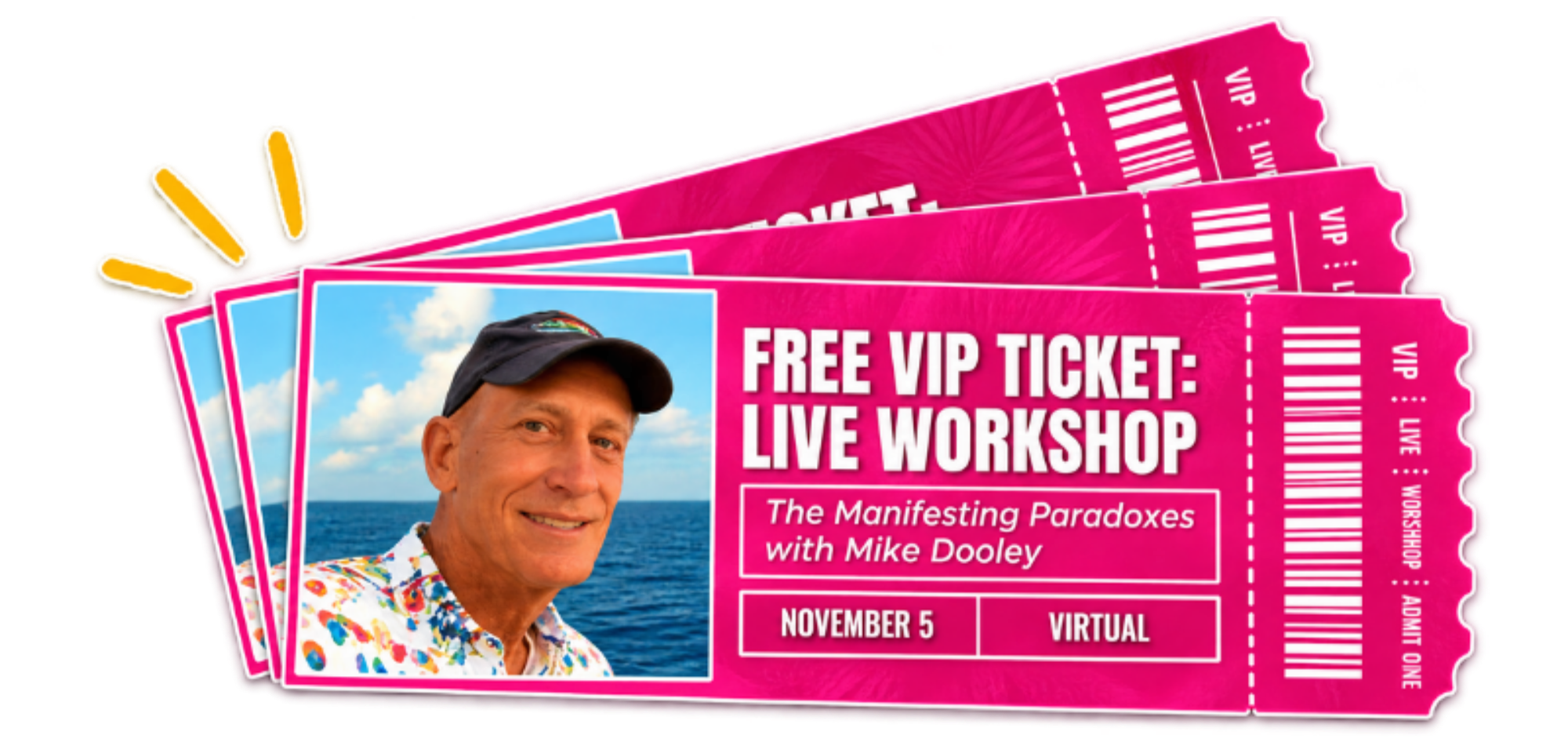 Free VIP Ticket: The Manifesting Paradoxes Live Workshop
