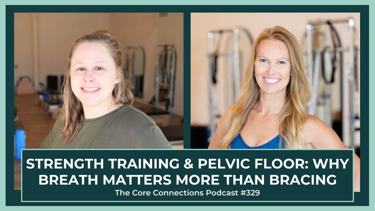 Strength Training & Pelvic Floor: Why Breath Matters More Than Bracing