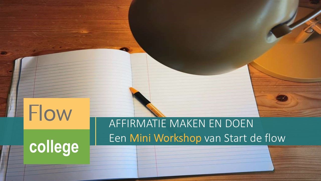 mini workshop affirmatie maken en doen