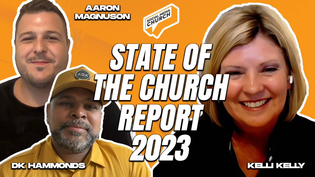 State of the Church Report 2023 with Kelli Kelly