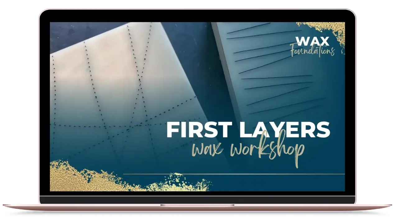 First Layers Wax Art Workshop