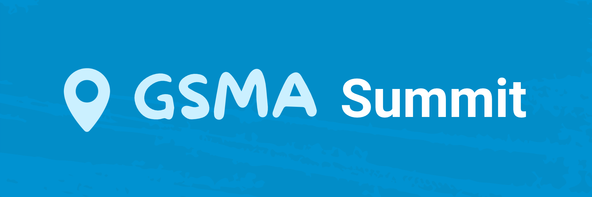 GSMA Summit