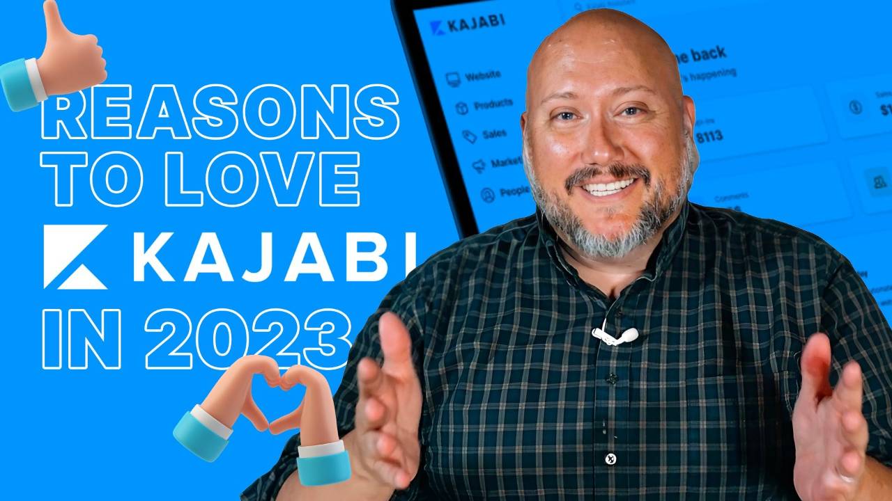 3 More Reasons to Love Kajabi in 2023