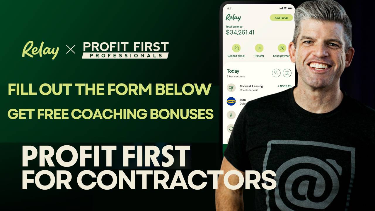 Relay - Profit First For Contractors Certified Banking Platform