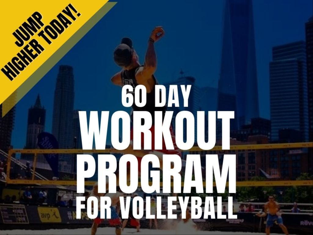 60 Day Workout Program for Volleyball