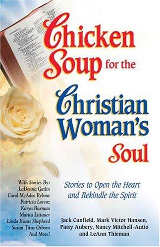 Cover of Chicken Soup for the Christian Woman’s Soul