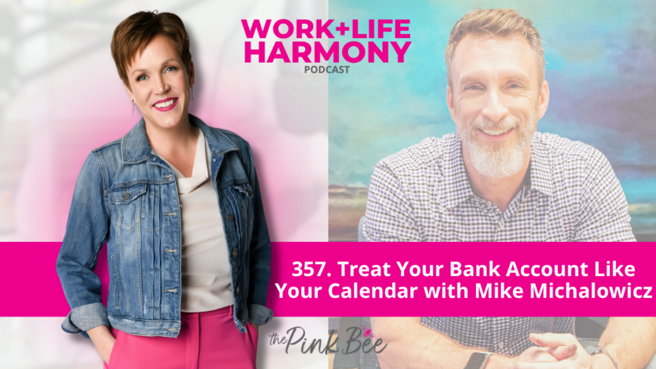Treat Your Bank Account Like Your Calendar with Mike Michalowicz