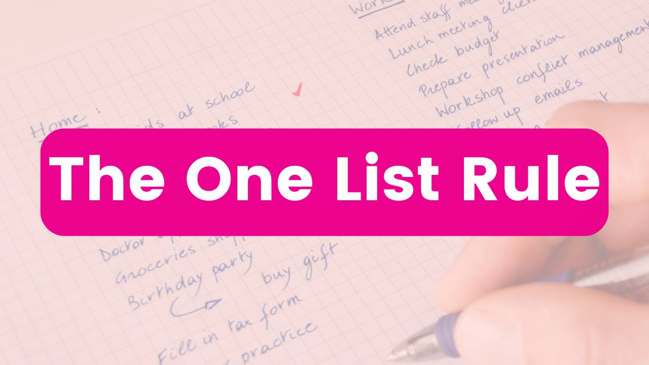 The One List Rule