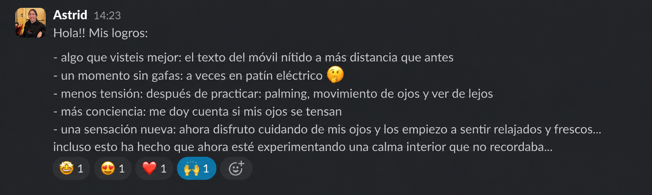 Astrid: el texto del móvil nítido a más distancia que antes y una calma interior que no recordaba.
