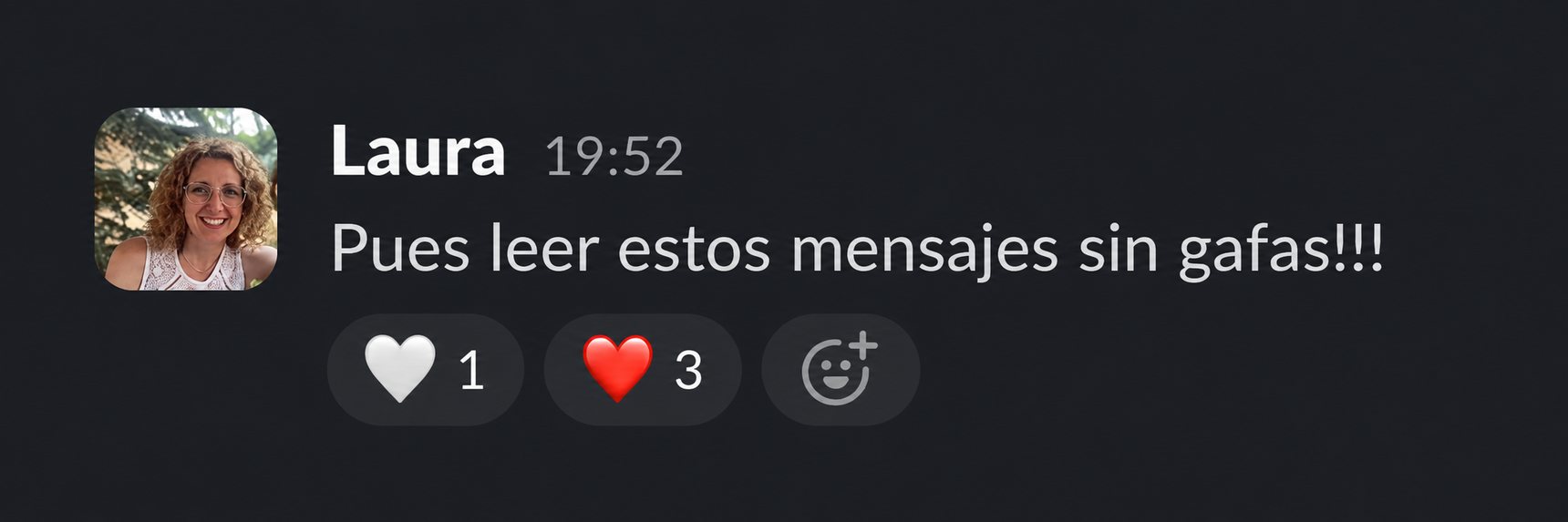 Testimonio de Laura: Pues leer estos mensajes sin gafas