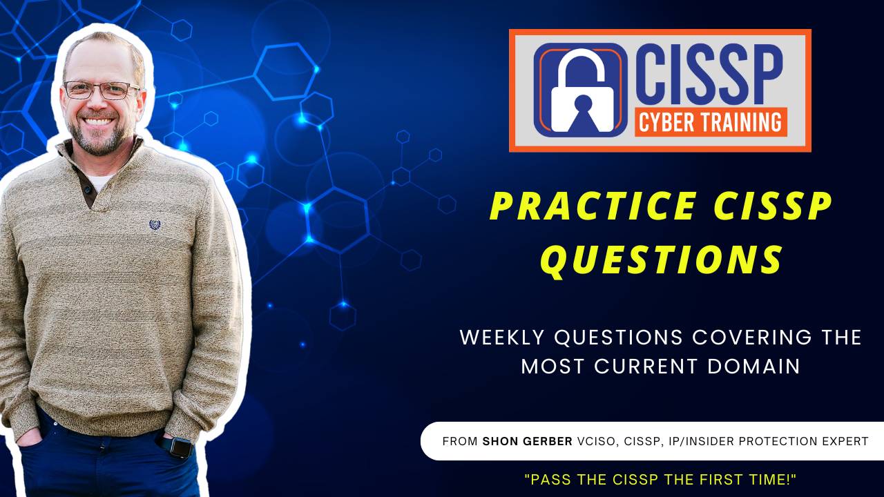 Practice CISSP Questions