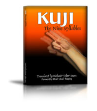 Kuji: The Nine Syllables, translated by Richard Jisho Sears
