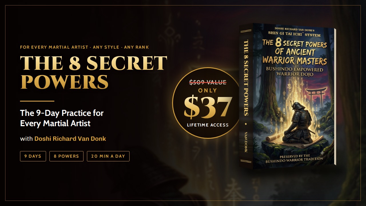 The 8 Secret Powers: The 9-Day Practice for Every Martial Artist