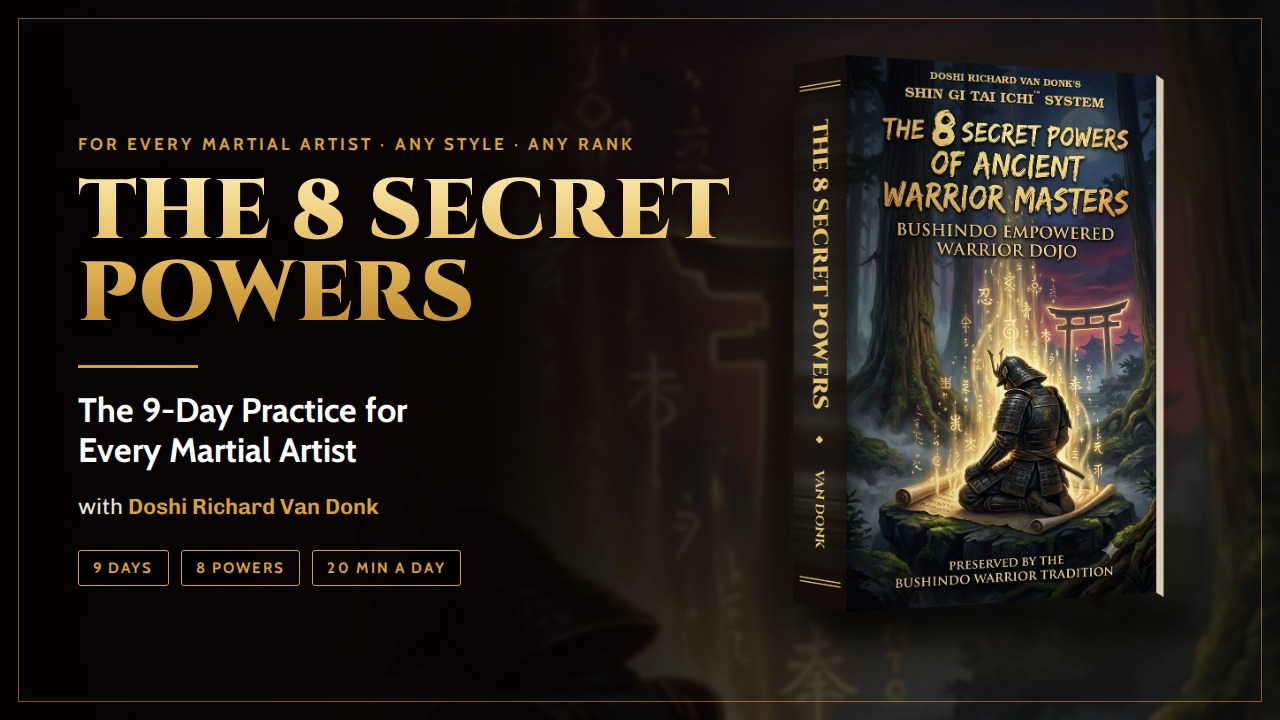 The 8 Secret Powers of Ancient Warrior Masters
