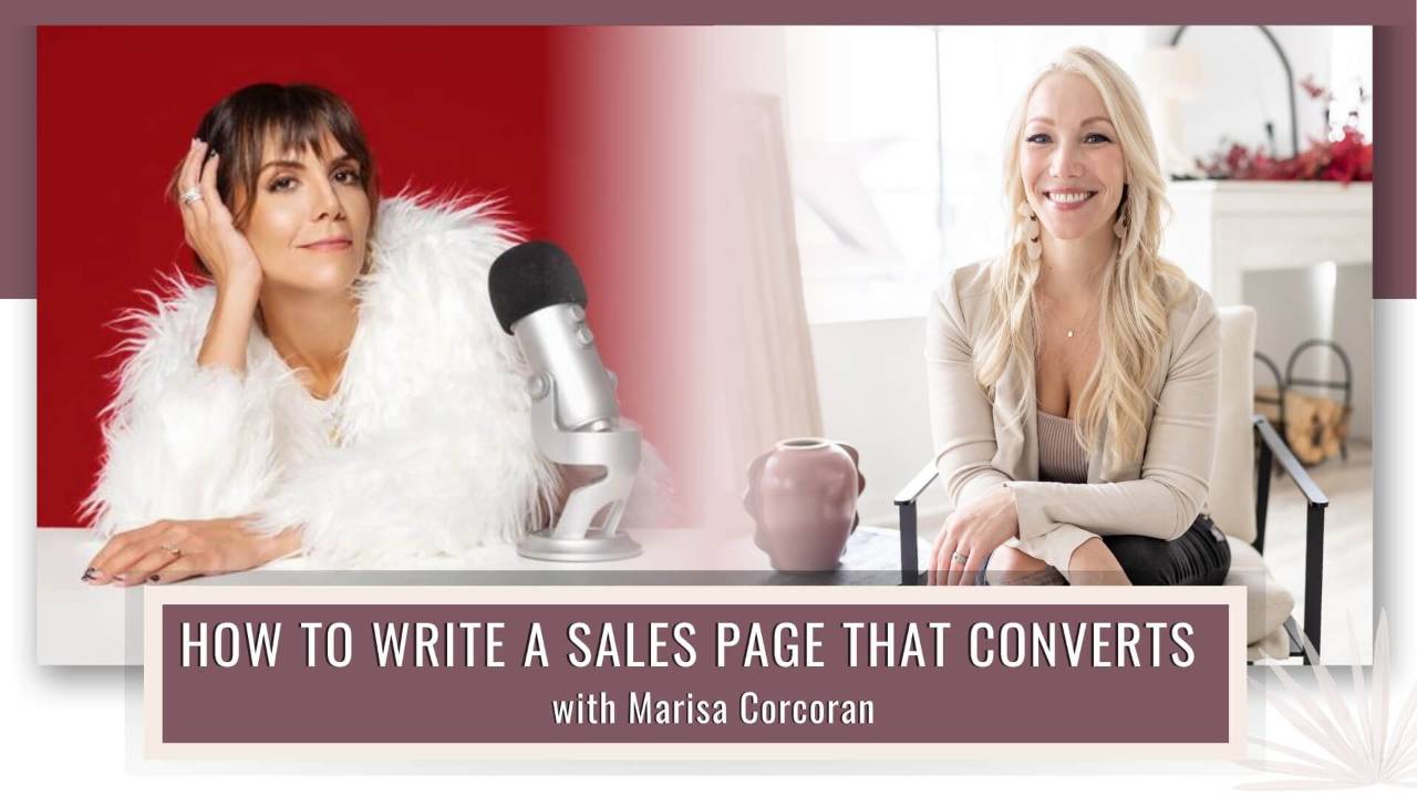 How to Write a Sales Page That Converts with Marisa Corcoran