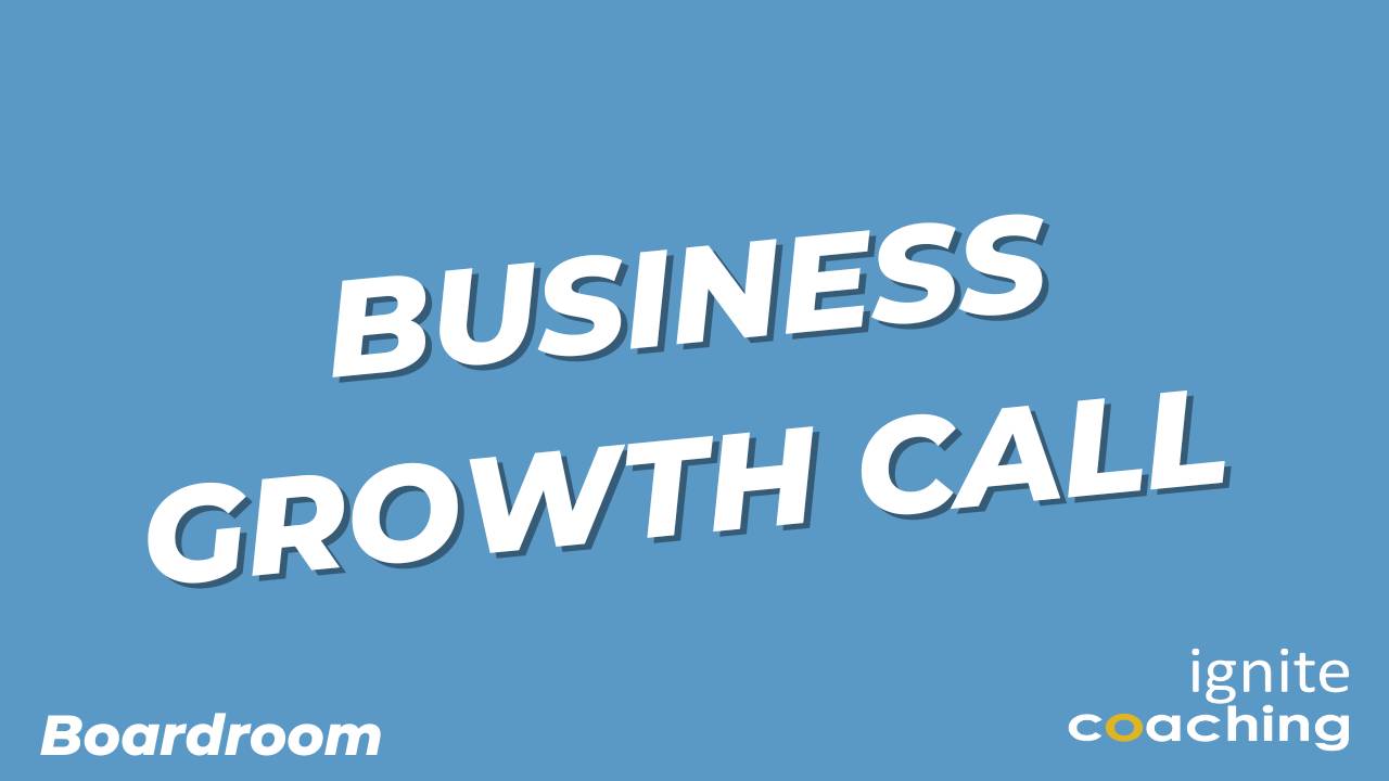 Business Growth Call