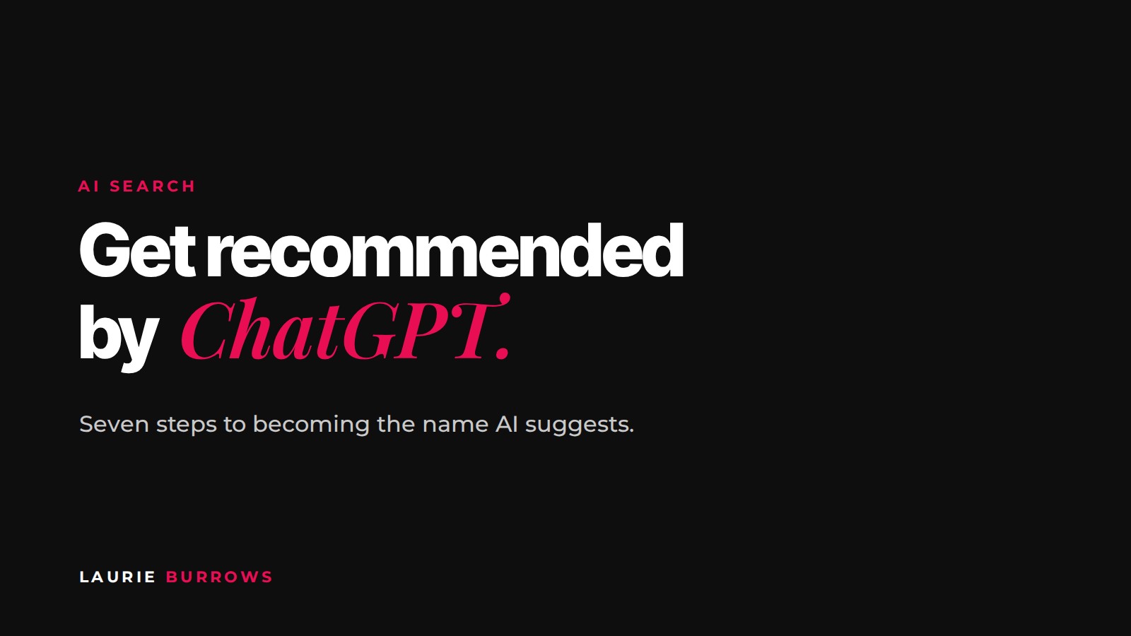 How to get your business recommended by ChatGPT and other AI tools