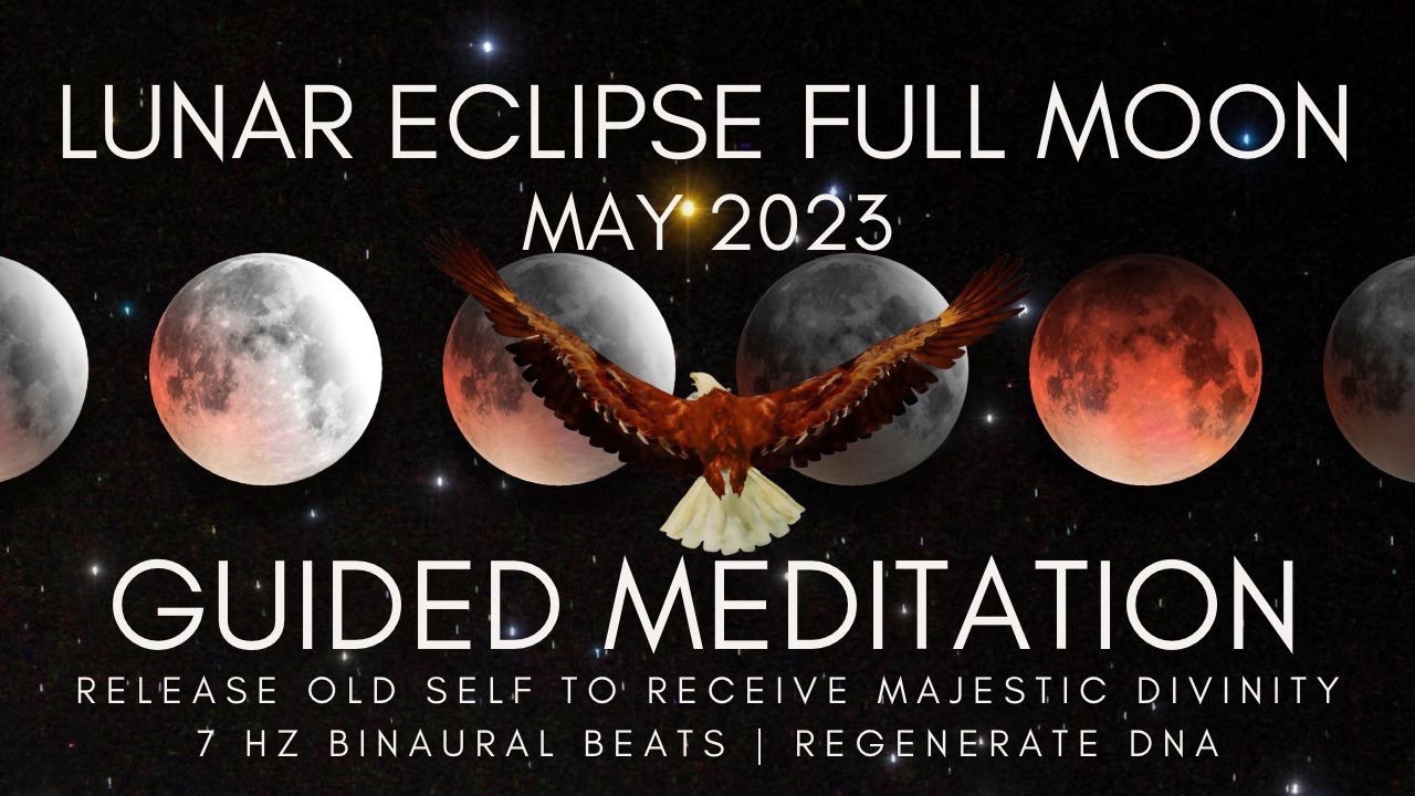 May 2023 Lunar Eclipse Full Moon in Scorpio Meditation & Rituals
