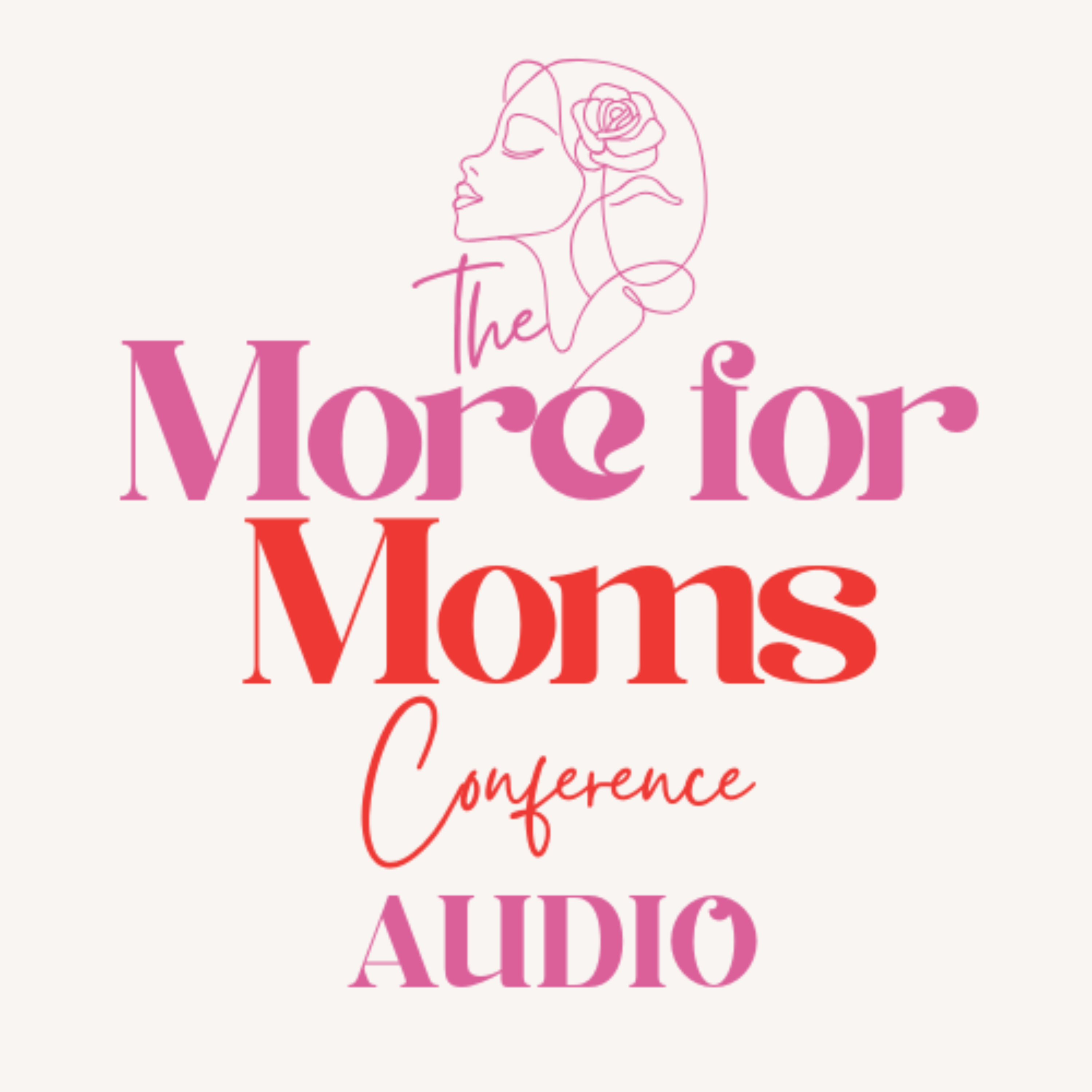 2026 More for Moms Audio (Private Podcast Feed)