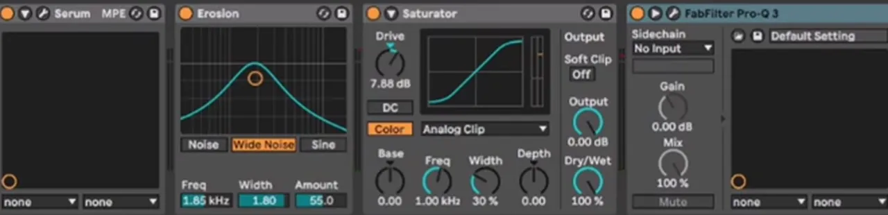Ableton device chain after Serum on a jump up formant bass: Erosion with Wide Noise, Saturator in Analog Clip mode with 7.88 dB drive, and FabFilter Pro-Q 3