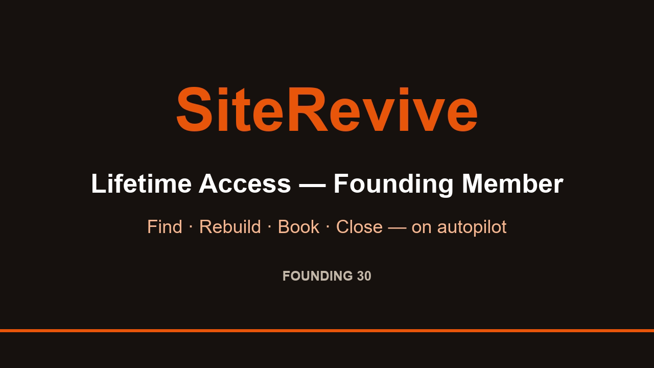 SiteRevive — Lifetime Access, Founding Member