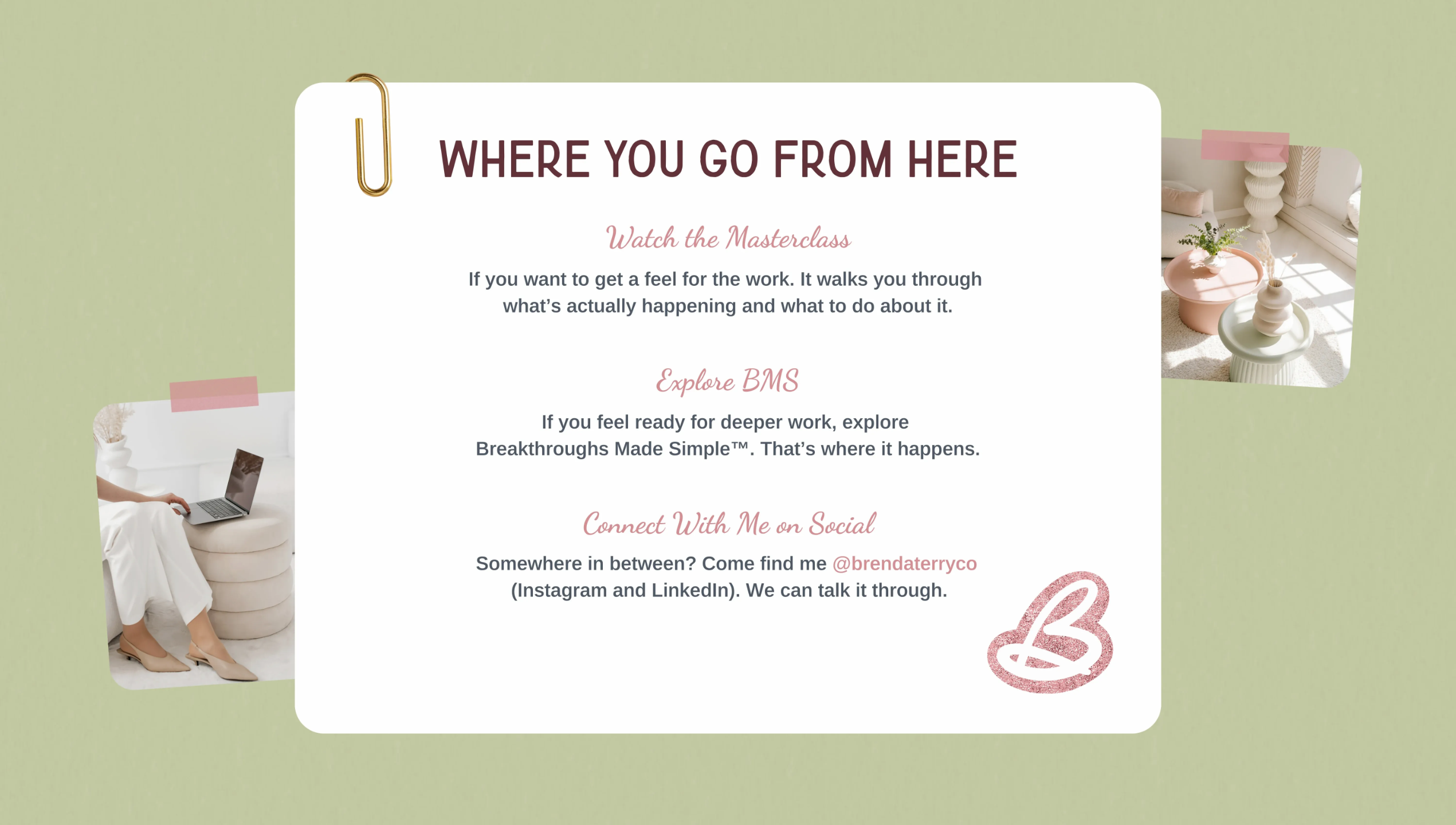 Brenda Terry Co. homepage final call-to-action section guiding growth-driven women in business to watch the free masterclass, explore Breakthroughs Made Simple, or connect socially for support with internal capacity and sustainable growth.