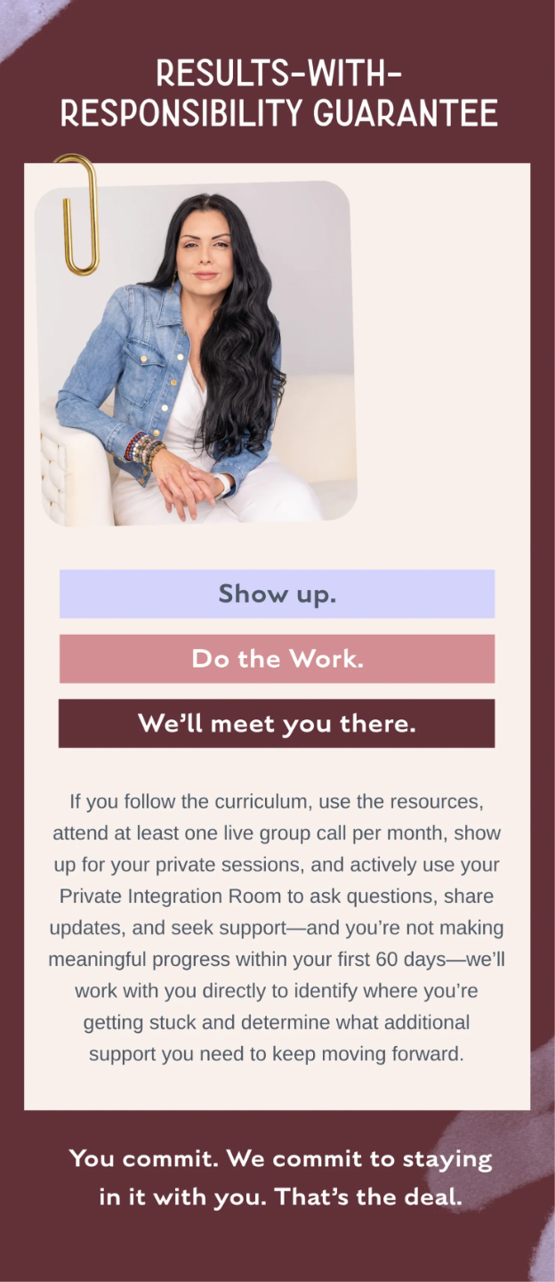 Breakthroughs Made Simple™ guarantee providing accountability, structured support, and continued guidance for growth-driven women in business to achieve meaningful progress