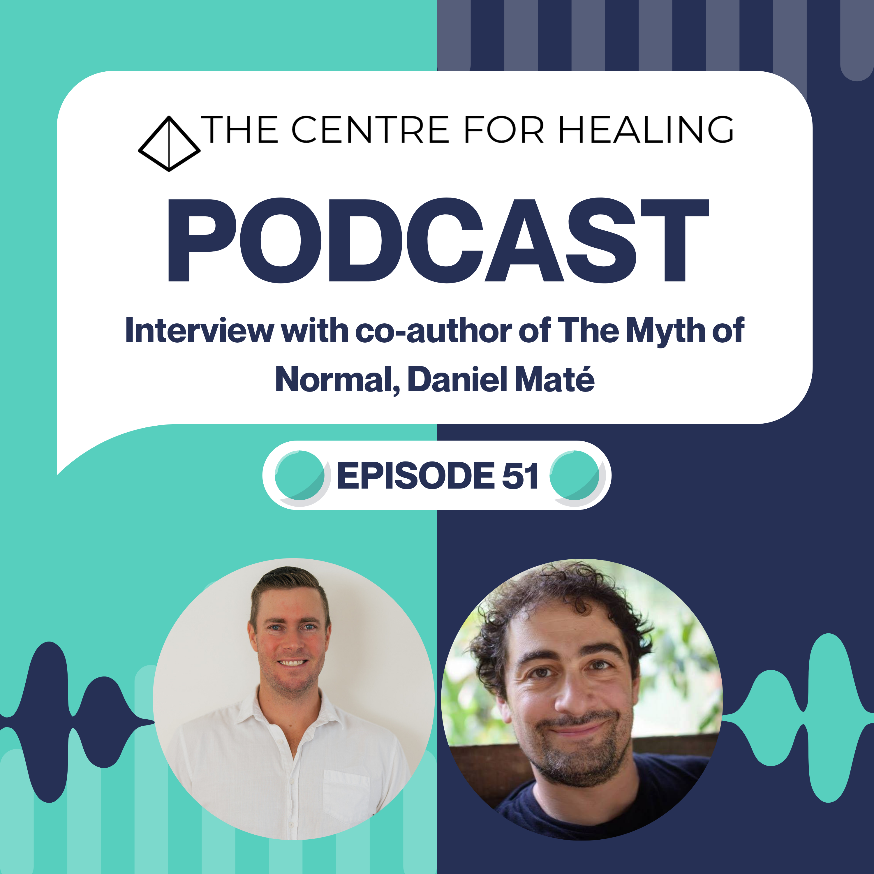 Interview with co-author of The Myth of Normal, Daniel Maté episode artwork