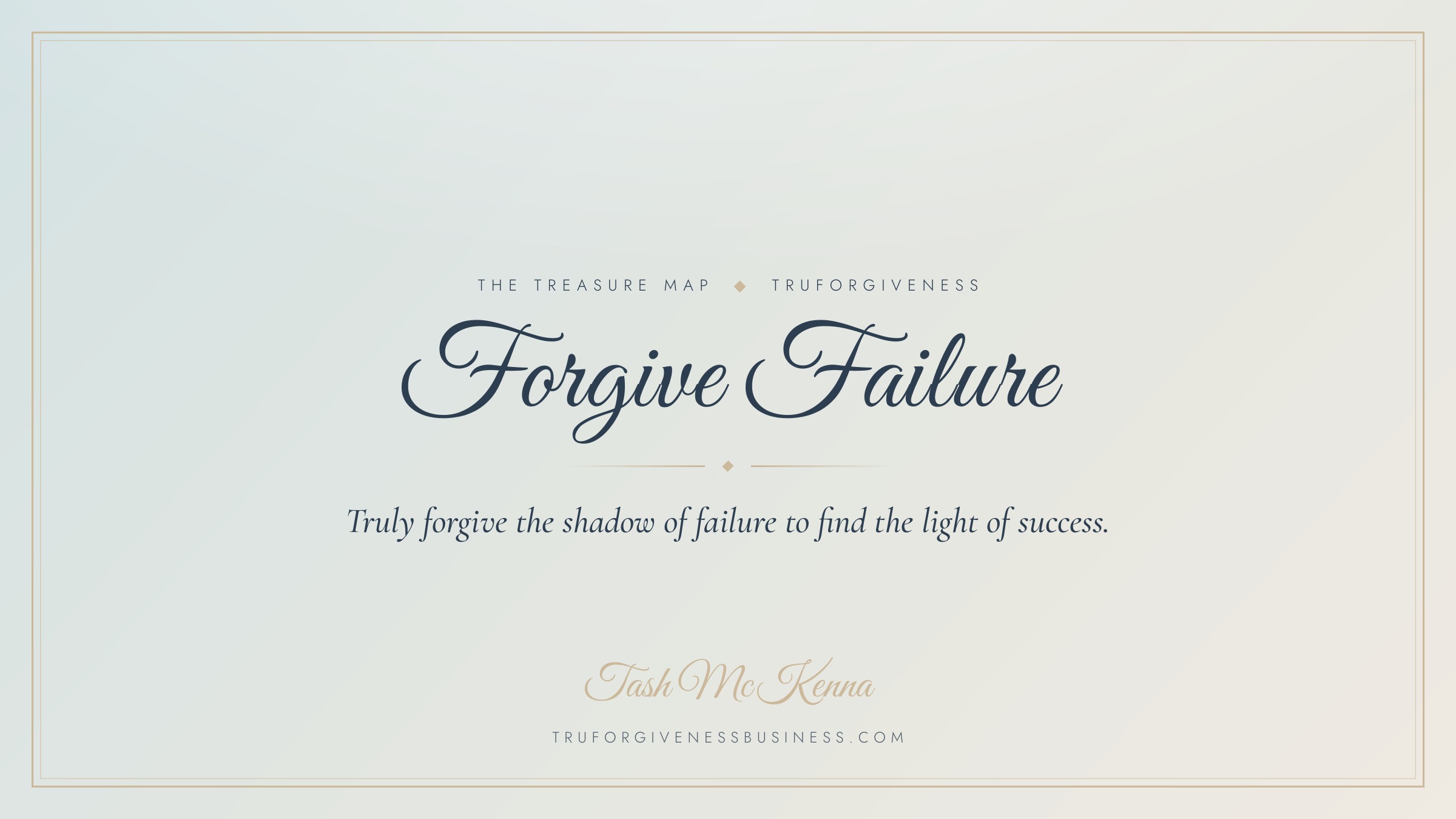 Forgive Failure