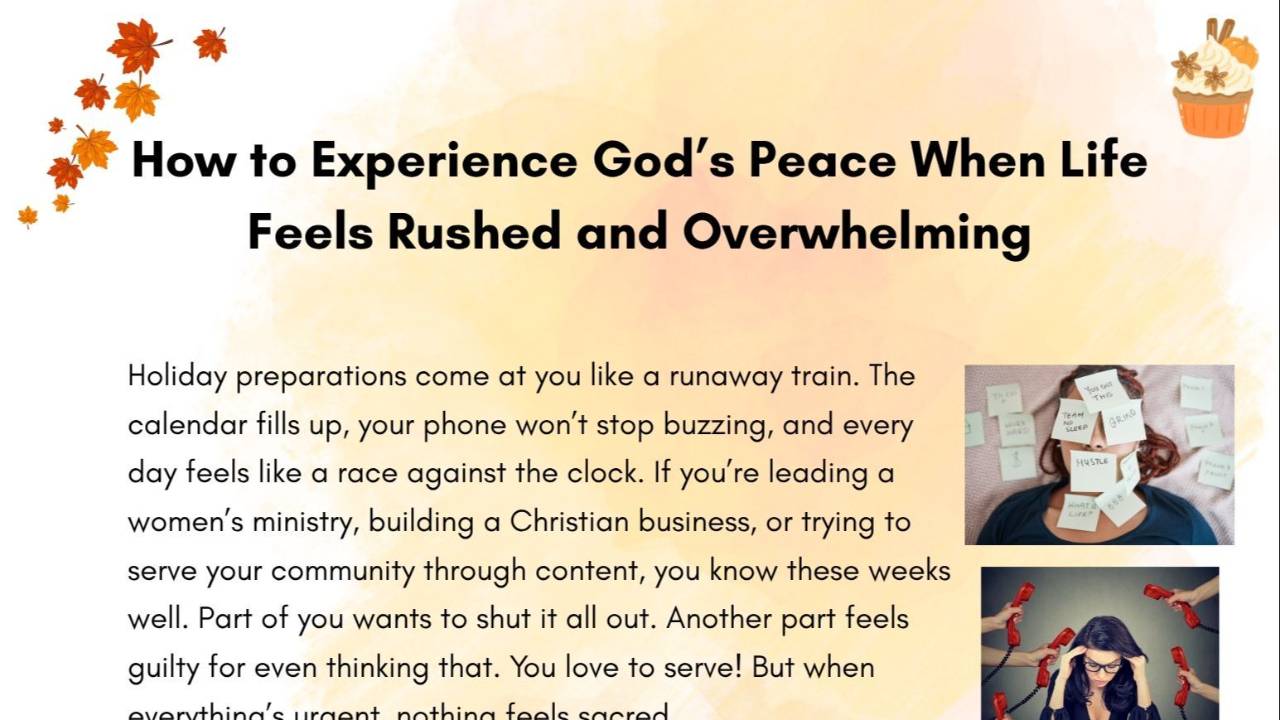How to Experience God’s Peace When Life Feels Rushed