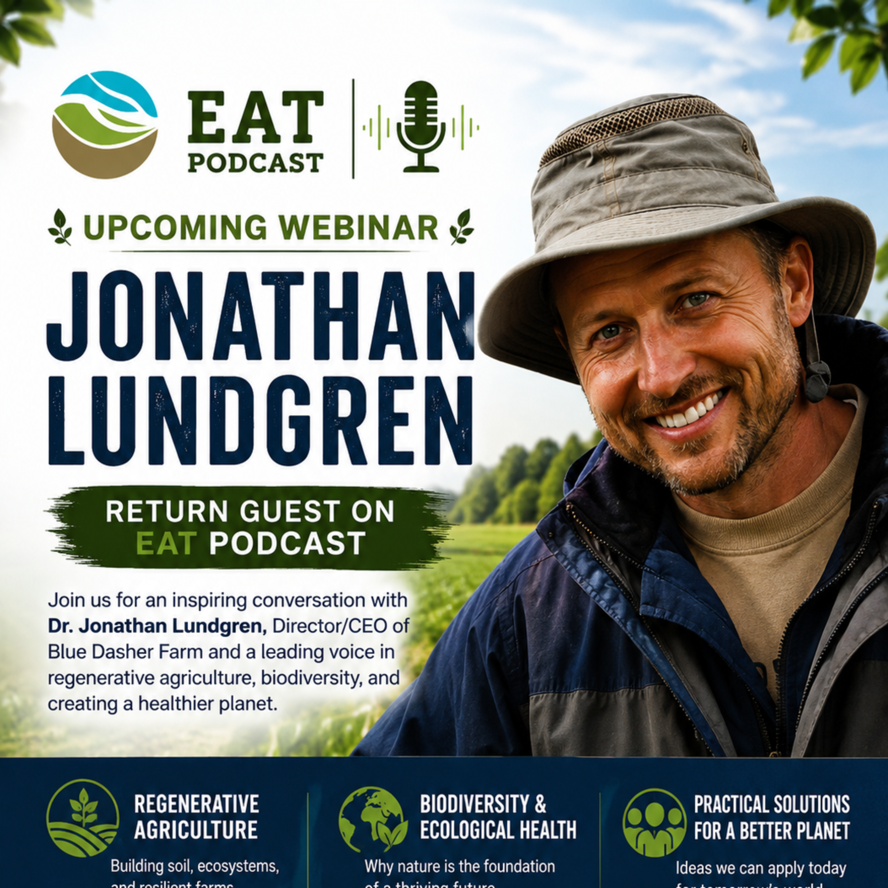 EAT Special Guest Jonathan Lundgren Director/CEO Blue Dasher Farm - July 27, 2026 episode artwork