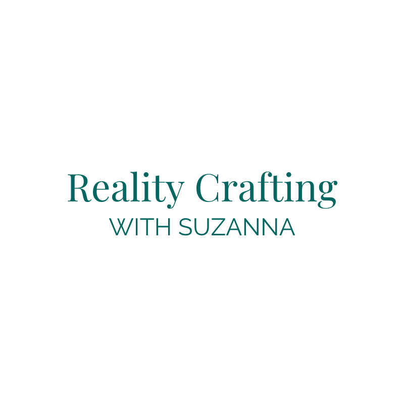 Reality Crafting with Suzanna