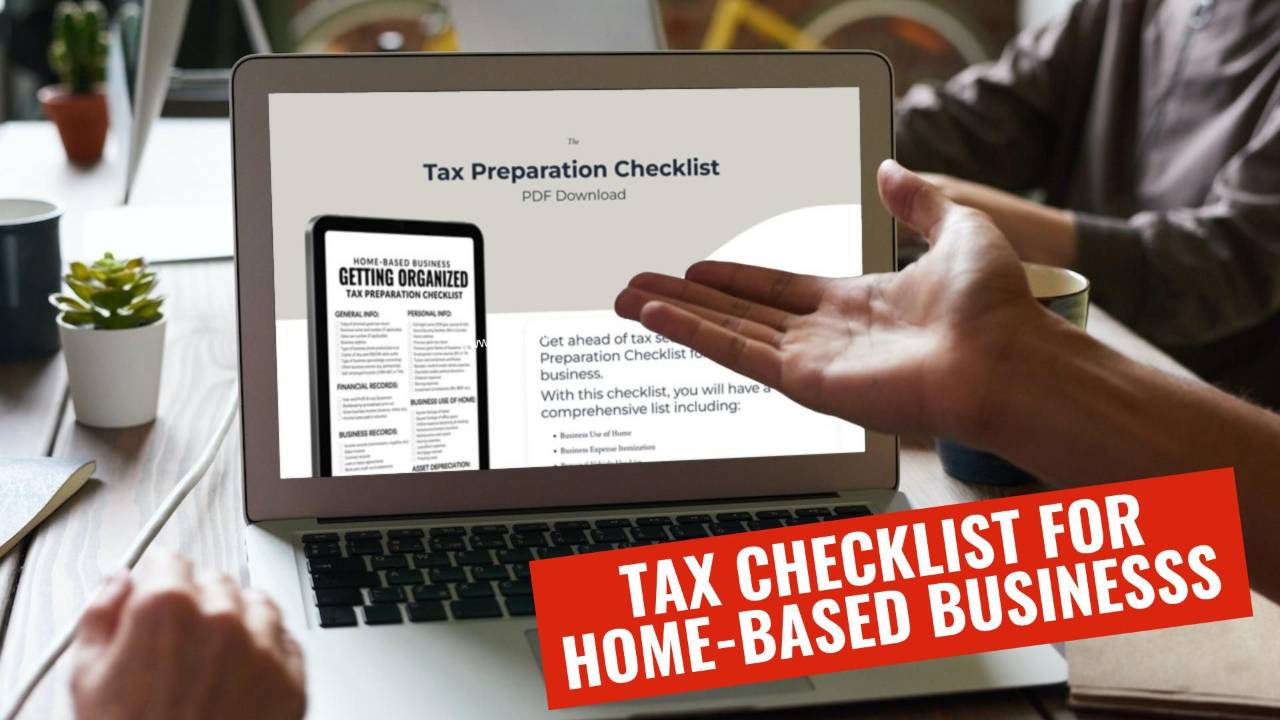 Maximize Tax WriteOffs for HomeBased Businesses Tax Checklist