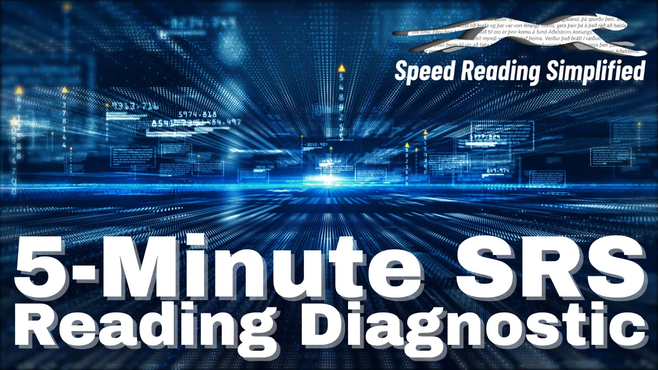 The 5-Minute Reading Diagnostic Test | Speed Reading Simplified