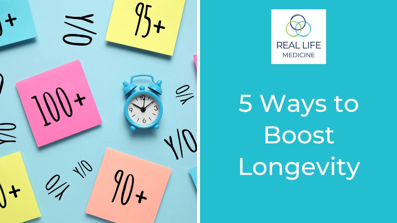 5 Ways to Boost Longevity