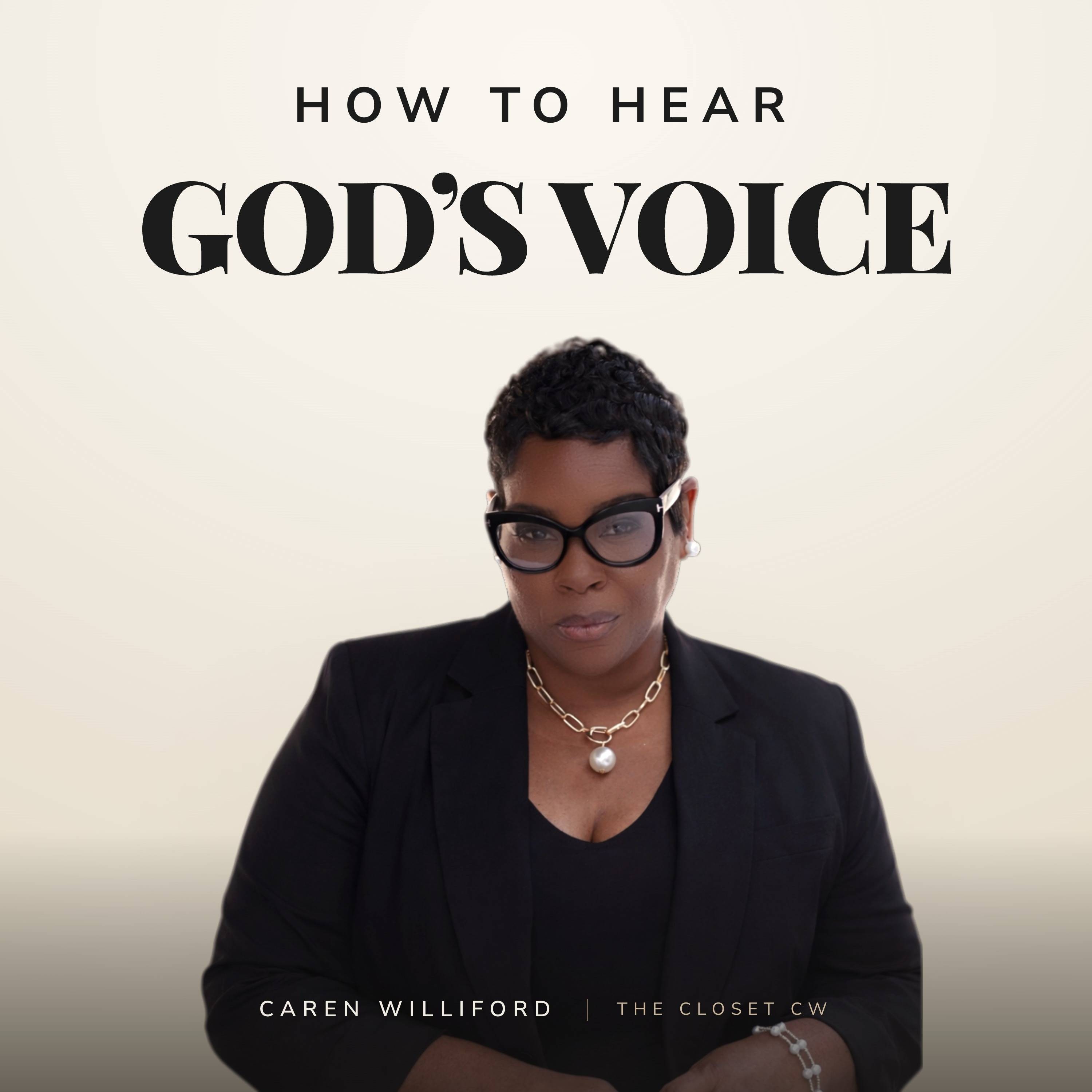 How to Hear God's Voice with Caren Williford