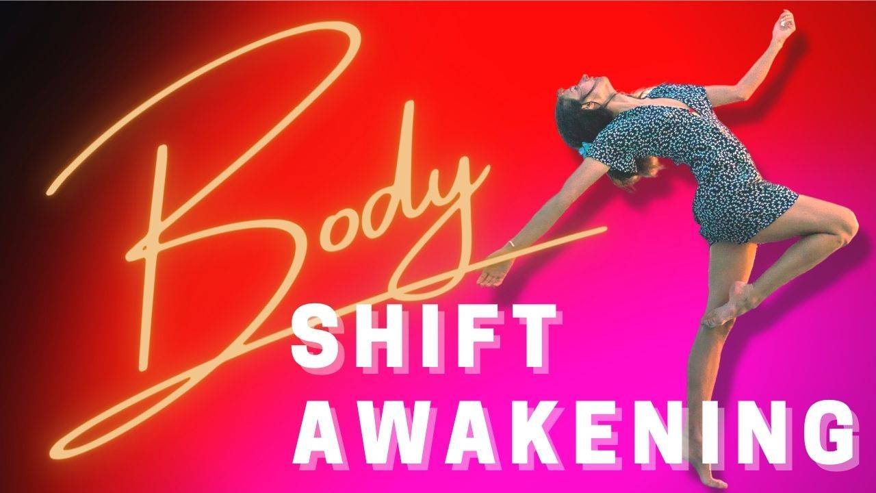 The Body Shift Awakening Accelerator Program