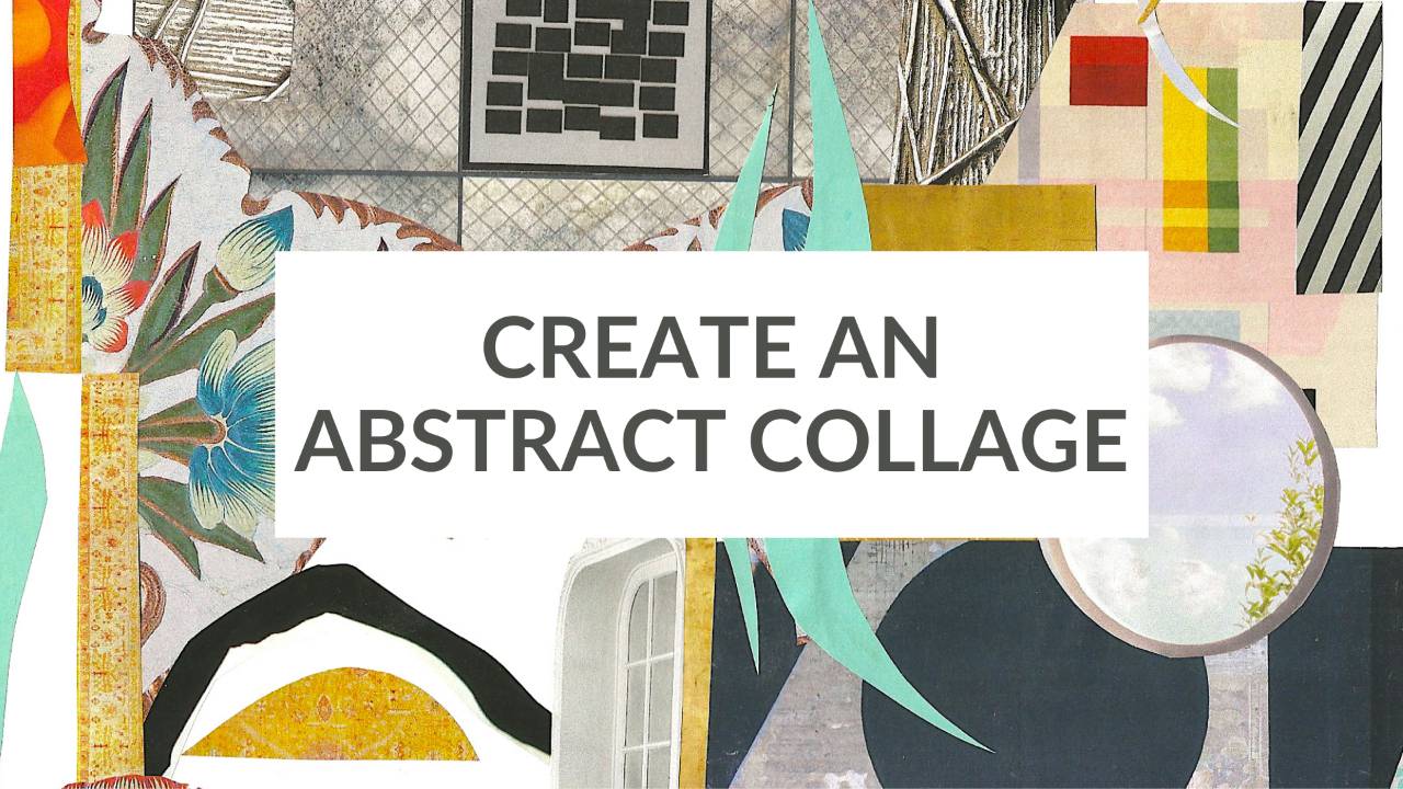 Abstract Collage Sample Create an Abstract Collage